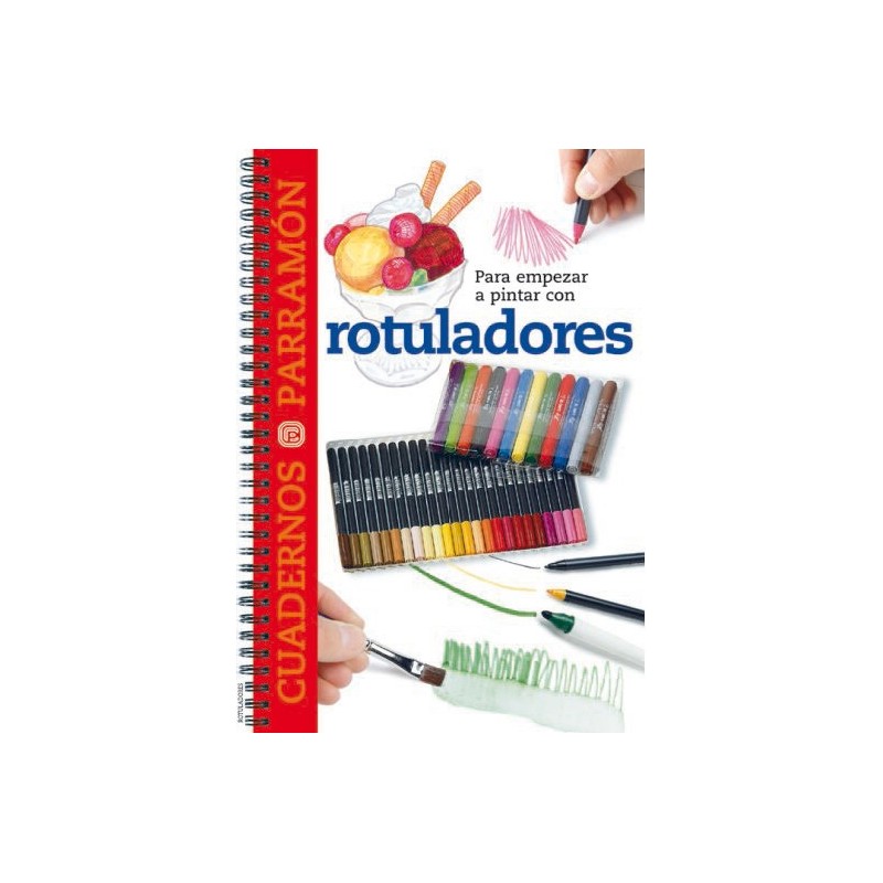 Materiales Bellas Artes-Cuaderno para empezar a pintar con Rotuladores, Parramon