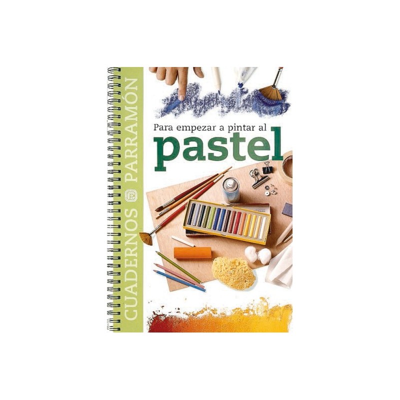 Materiales Bellas Artes-Cuaderno para empezar a pintar al Pastel, Parramon